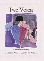 Two Voices: A Collection of Art and Poetry 1885772319 Book Cover