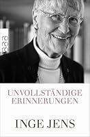 Unvollständige Erinnerungen 349803233X Book Cover
