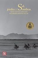 Sol, Piedras y Sombras 9990188947 Book Cover