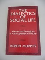 Murphy:the Dialectics of Social Life (Paper) 0231050690 Book Cover