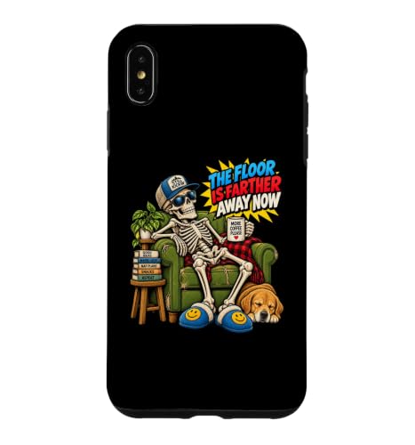 Funny Skeleton The Floor Is Farther Away Funny Gen X Aging �X�}�z�P�[�X iPhone XS Max �p