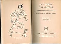 Let them eat caviar B00085NOVY Book Cover