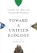 Toward a Unified Ecology (Complexity in Ecological Systems)