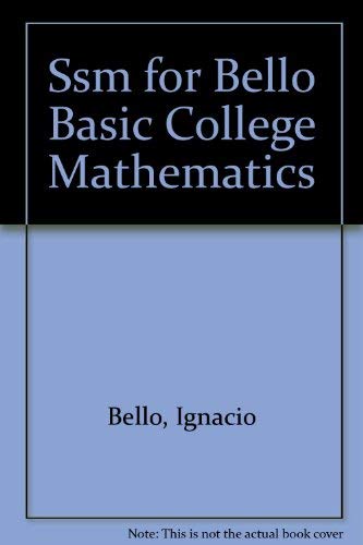 Ssm for Bello Basic College Mathematics