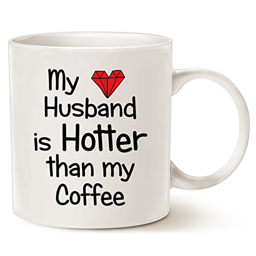 MAUAG Funny Quote Coffee Mug for Husband, My Husband Is Hotter Than My Coffee Love Red Heart Valentines Day Cup White, 11 Oz