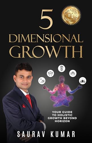 5-Dimensional Growth: Your Guide to Holistic Growth Beyond Horizon