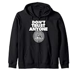 Illuminati Don't Trust Anyone Sudadera con Capucha
