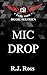 Mic Drop (Cape High Series Book 16)