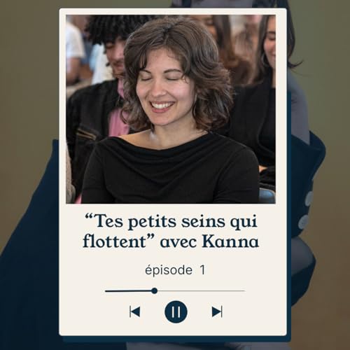 L'hypersexualisation des femmes sur internet avec Kanna