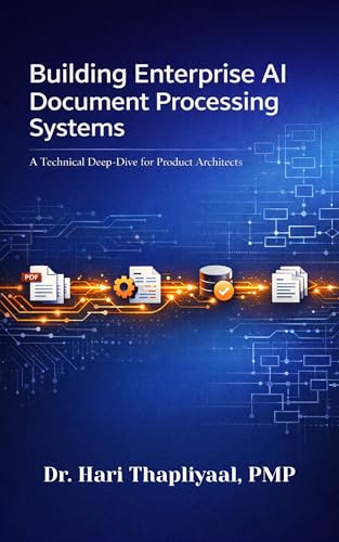 Building Enterprise AI Document Processing System: A Technical Deep-Dive for Product Architects