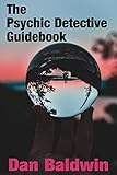 The Psychic Detective Guidebook