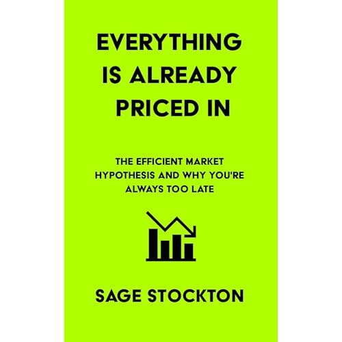 Everything Is Already Priced In by Sage Stockton episode artwork