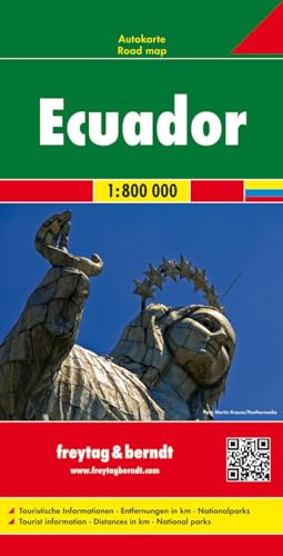 Ecuador, Autokarte 1:800.000: Touristische Informatione / Entfernungen in km / Nationalparks (freytag & berndt Auto + Freizeitkarten, Band 198)