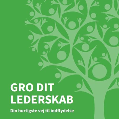 Gro dit Lederskab - Er ledelse noget for dig?