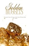 Golden Nuggets: Treasures from 50 Years of the Cisco Writers Club 1975-2025
