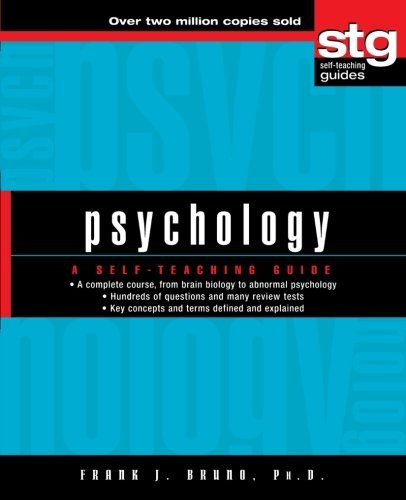 Psychology: A Self-Teaching Guide (Wiley Self-Teaching Guides Book 158)