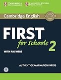  First for Schools 2. Practice Tests with Answers and Audio.