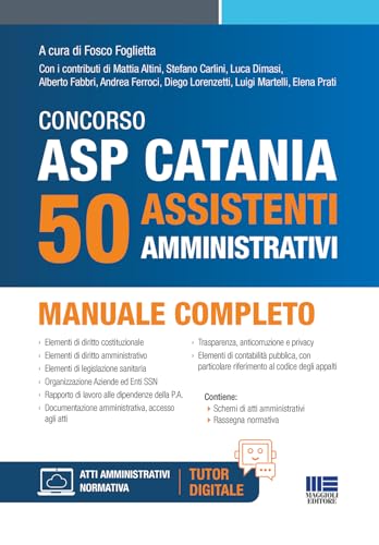 Concorso ASP Catania 50 Assistenti Amministrativi - Manuale completo