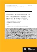 Quellen Zur Mittelalterlichen Und Fruhneuzeitlichen Geschichte Der Stadt Und Herrschaft Beeskow 3830556098 Book Cover