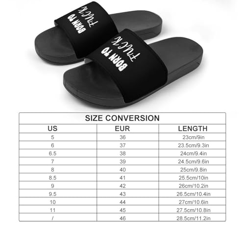 Born To Fuk House Slippers for Women Men Lightweight Open-toe Slide Shoes for Bathroom Swimming Beach2