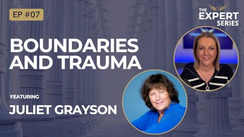 『Boundaries and Trauma with Juliet Grayson』のカバーアート