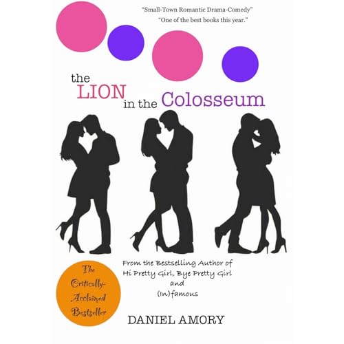 The Lion in the Colosseum Audiobook By Daniel Amory cover art