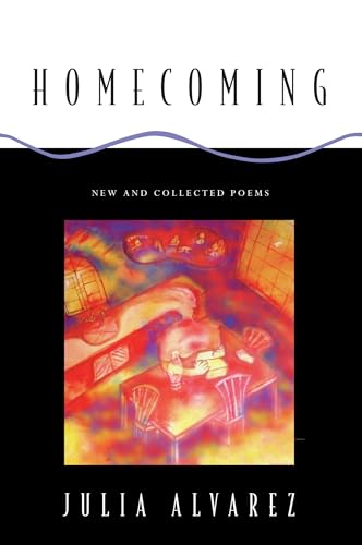 Homecoming: New and Collected Poems