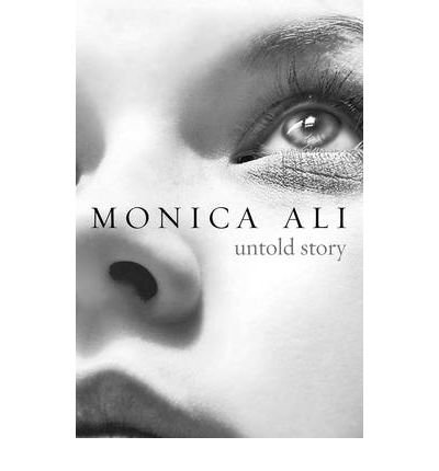 [ [ [ Untold Story[ UNTOLD STORY ] By Ali, Monica ( Author )Jun-28-2011 Hardcover