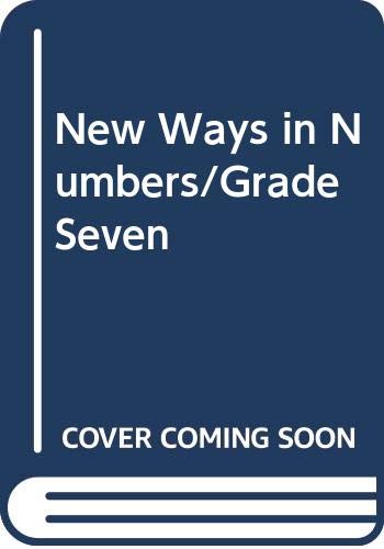 New Ways in Numbers/Grade Seven 0669198803 Book Cover