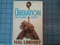 The Liberation of Planet Earth 0310277221 Book Cover