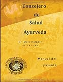 Consejero de Salud Ayurveda (Spanish Edition)