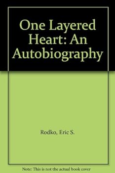 One Layered Heart: An Autobiography