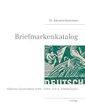 Briefmarkenkatalog - Plattenfehler: Alliierter Kontrollrat 1946 - 1948, Teil 2: Arbeiterserie