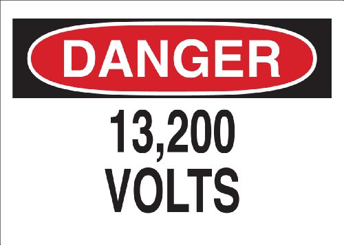 Panneau danger électrique plastique 13 200 Volts éviter les accidents Brady