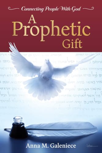 A Prophetic Gift: Connecting People with God