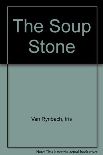 The Soup Stone 0688072550 Book Cover