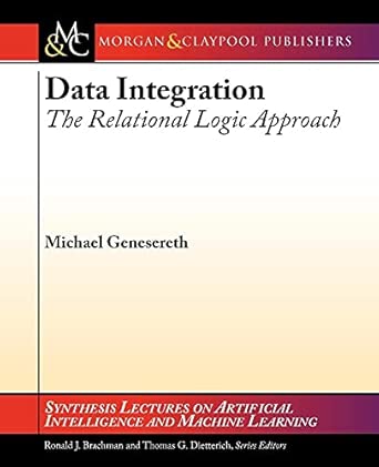 Data Integration: The Relational Logic Approach book cover