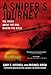 A Sniper's Journey: The Truth About the Man Behind the Rifle