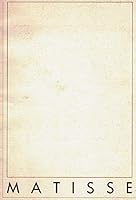 Henri Matisse: An Exhibition of Drawings February 17th - March 24th, 1982 B001LNURKS Book Cover