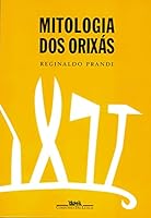Mitologia DOS Orixas 8535900640 Book Cover