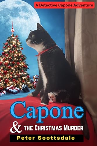 Capone & the Christmas Murder: A Detective Capone Adventure (Cozy Cat Christmas Mysteries Book 1) (English Edition)