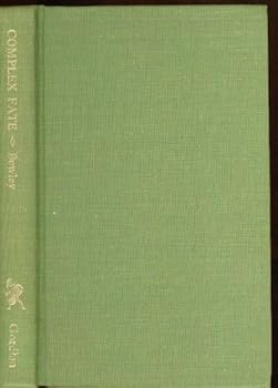 Hardcover Complex Fate: Hawthorne, Henry James and Some American Writers Book