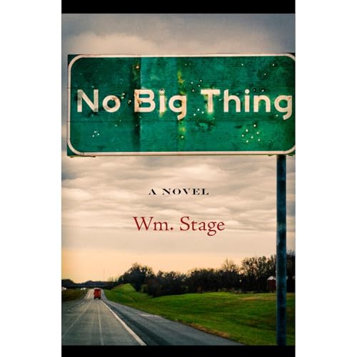No Big Thing Audiolibro Por Wm. Stage arte de portada