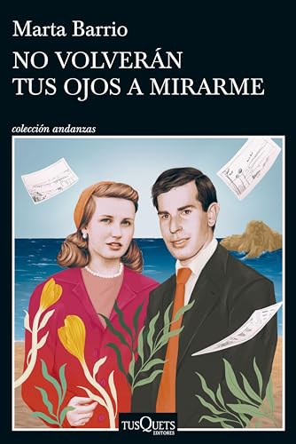 No volverán tus ojos a mirarme (Andanzas)