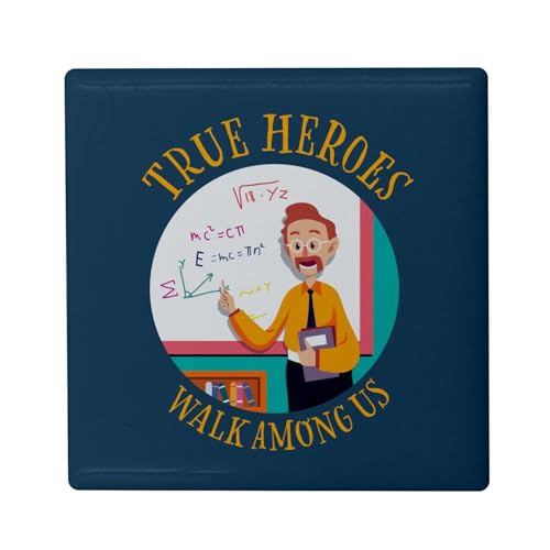 Aimant Frigo Céramique Carré - True Heroes - Professor Teacher Occupation Format 5x5cm -Magnet Décoratif Souvenir pour Réfrigérateur et Tableau Magnétique Imprimé en France