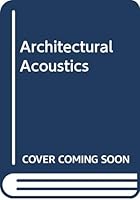 Architectural Acoustics 0444200592 Book Cover