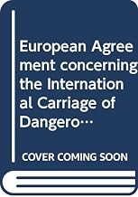 European Agreement concerning the International Carriage of Dangerous Goods by Inland Waterways 2019 (ADN 2019 Russian Edition), Applicable as from 1 January 2019