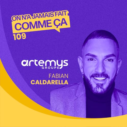 La réalité de la marque employeur et du recrutement en ESN - Fabian Caldarella - Artemys