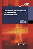  Control and Instrumentation for Wastewater Treatment Plants (Advances in Industrial Control)