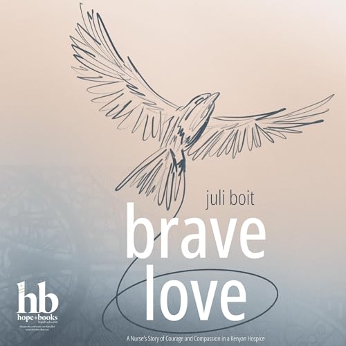 Brave Love by Juli Boit episode artwork